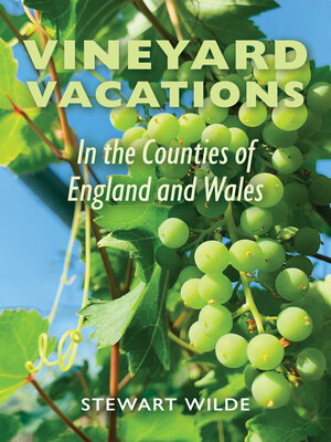 cover image of Vineyard Vacations - In The Counties of England and Wales
